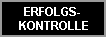 ERFOLGS-
KONTROLLE